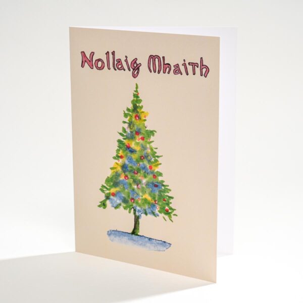 Nollaig mhaith Irish language Christmas card with Christmas tree illustration